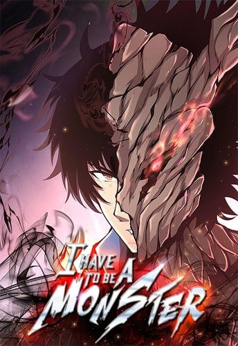 Cover Manhua I Have to Be a Monster