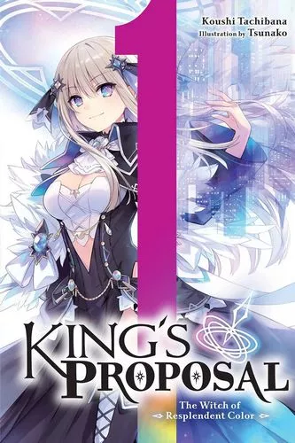 Cover Light Novel King’s Proposal Volume 1