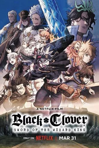 Cover Anime Black Clover Sword of the Wizard King